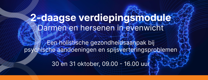 Verdiepingsmodule Darmen en hersenen in evenwicht